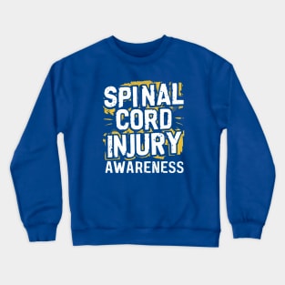 Spinal Cord Injury Awareness Day - May Crewneck Sweatshirt